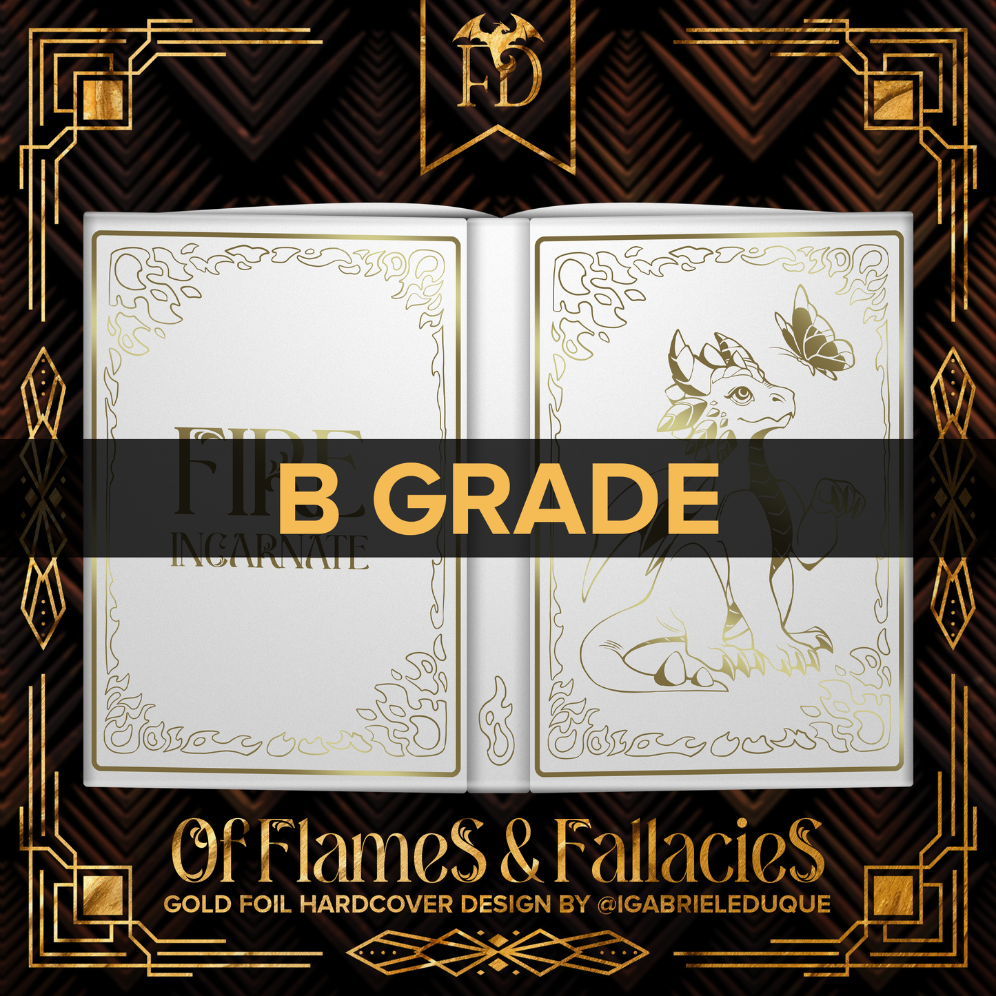 Of Flames and Fallacies B GRADE