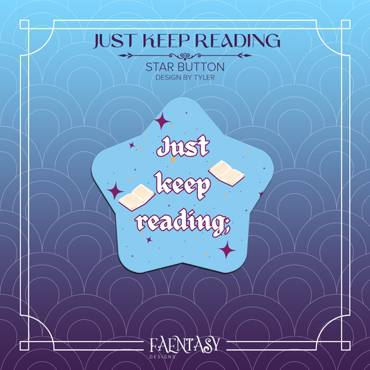 Just Keep Reading Button